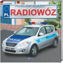 poznajemy-pojazdy-radiowoz-twarda-oprawa