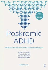 poskromic-adhd-poznawczo-behawioralna-terapia-doroslych-poradnik