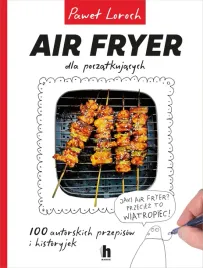 air-fryer-dla-poczatkujacych