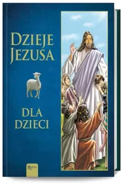 dzieje-jezusa-dla-dzieci
