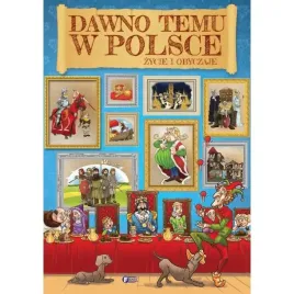 dawno-temu-w-polsce-zycie-i-obyczaje-twarda-oprawa
