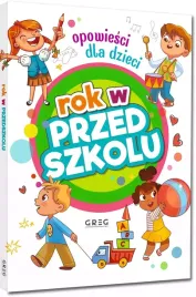 rok-w-przedszkolu-opowiesci-dla-dzieci