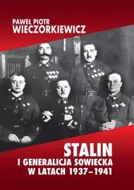 stalin-i-generalicja-sowiecka-w-latach-1937-1941