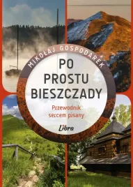 po-prostu-bieszczady-przewodnik-sercem-pisany