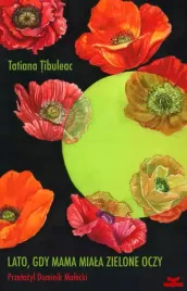 lato-gdy-mama-miala-zielone-oczy