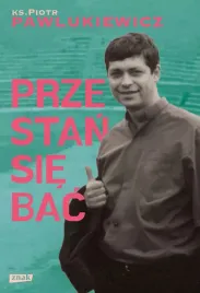 przestan-sie-bac