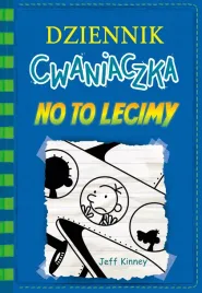 dziennik-cwaniaczka-tom-12-no-to-lecimy