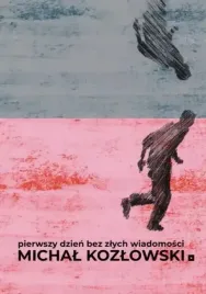 pierwszy-dzien-bez-zlych-wiadomosci