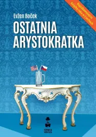 ostatnia-arystokratka-tom-1-wyd-2023