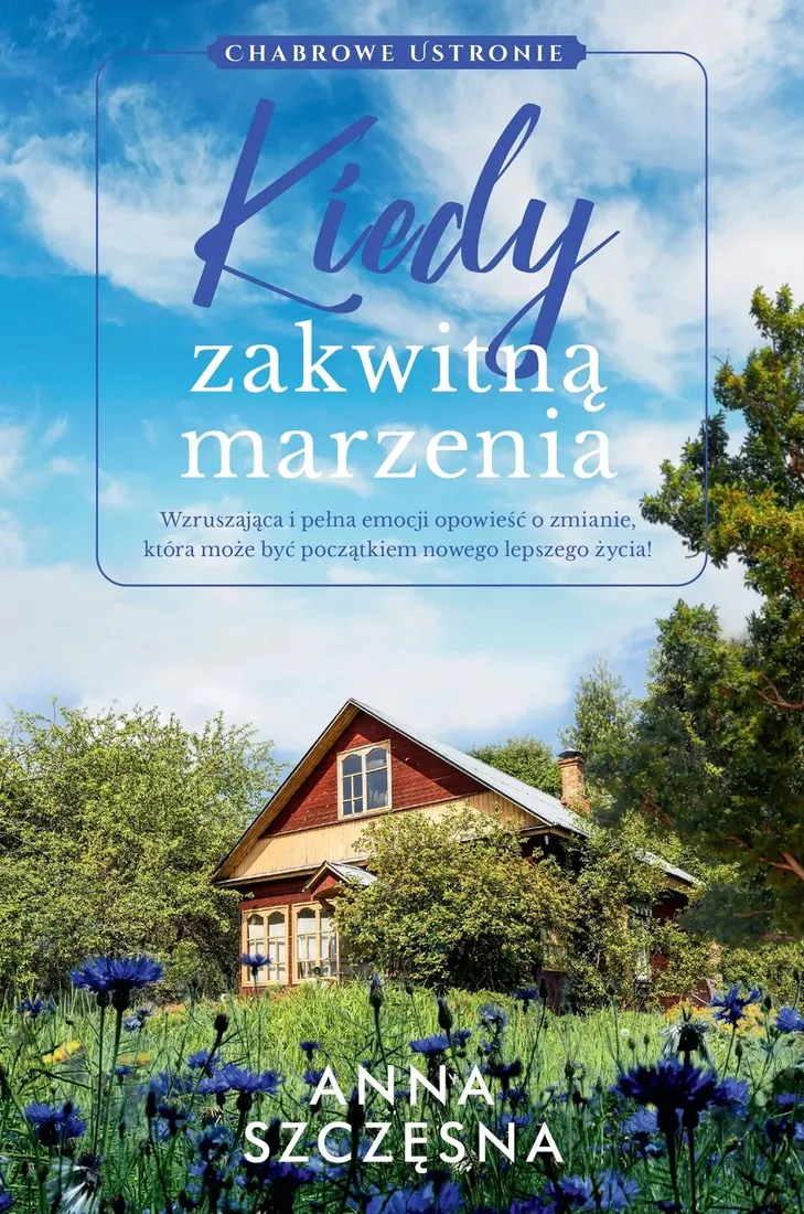 kiedy-zakwitna-marzenia