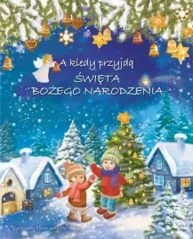 a-kiedy-przyjda-swieta-bozego-narodzenia