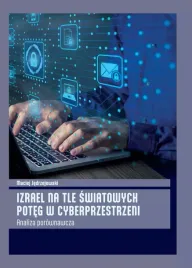 izrael-na-tle-swiatowych-poteg-w-cyberprzestrzeni-analiza-porownawcza