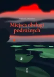 miejsca-obslugi-podroznych