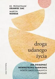 droga-udanego-zycia-jak-osiagnac-wewnetrzna