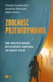 zdolnosc-przewidywania-jak-odczytywanie-przyszlosci-wplywa-na-nasze-zycie