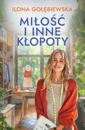 milosc-i-inne-i-klopoty