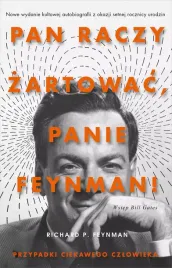 pan-raczy-zartowac-panie-feynman-przygody-ciekawego-czlowieka