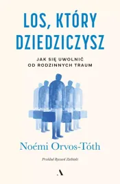 los-ktory-dziedziczysz-jak-sie-uwolnic-od-rodzinnych-traum