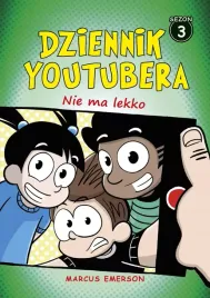 dziennik-youtubera-nie-ma-lekko
