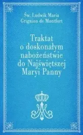 traktat-o-doskonalym-nabozenstwie-do-najswietszej-maryi-panny