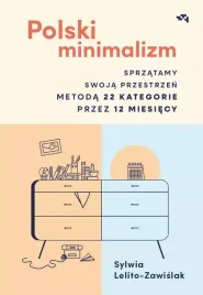 polski-minimalizm-sprzatamy-swoja-przestrzen-metoda-22-kategorie-przez-12