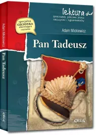 pan-tadeusz-wydanie-z-opracowaniem-i-streszczeniem
