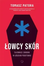 lowcy-skor-tajemnice-zbrodni-w-lodzkim-pogotowiu