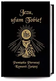 jezu-ufam-tobie-pamiatka-pierwszej-komunii-swietej-ksiazeczka-komunijna