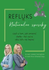 refluks-naturalne-sposoby-czyli-o-tym-jak-zmienic-diete-i-styl-zycia-aby