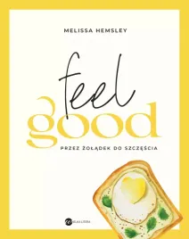 feel-good-przez-zoladek-do-szczescia