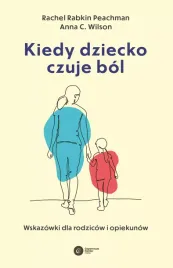 kiedy-dziecko-czuje-bol-wskazowki-dla-rodzicow-i-opiekunow