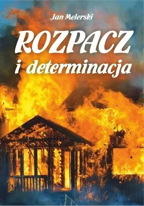 rozpacz-i-determinacja