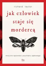jak-czlowiek-staje-sie-morderca-mroczne-opowiesci-psychiatry-sadowego-w-3