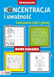 koncentracja-i-uwaznosc-nowe-zadania
