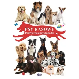 psy-rasowe-podreczna-encyklopedia-dla-dzieci-96-stron