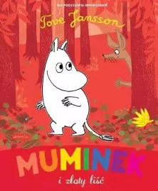 opowiesci-z-doliny-muminkow-muminek-i-zloty-lisc