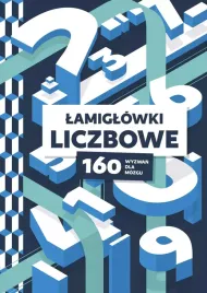 lamiglowki-liczbowe-160-wyzwan-dla-mozgu