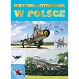 historia-lotnictwa-w-polsce-twarda-oprawa