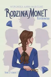 rodzina-monet-tom-2-krolewna-czesc-2