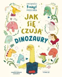 jak-sie-czuja-dinozaury-opowiesci-5-minut-przed-snem
