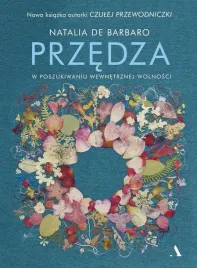 przedza-w-poszukiwaniu-wewnetrznej-wolnosci