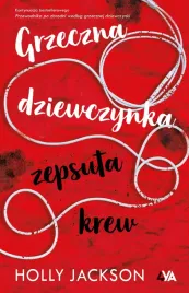 grzeczna-dziewczynka-zepsuta-krew