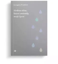 siedem-slow-ktore-zmienily-moje-zycie