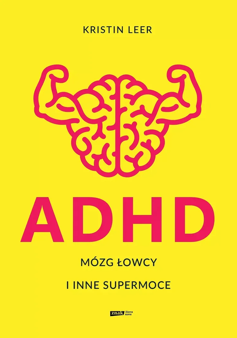 adhd-mozg-lowcy-i-inne-supermoce