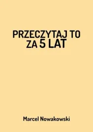 przeczytaj-to-za-5-lat