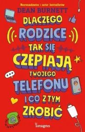 dlaczego-rodzice-tak-sie-czepiaja-twojego-telefonu-i-co-z-tym-zrobic