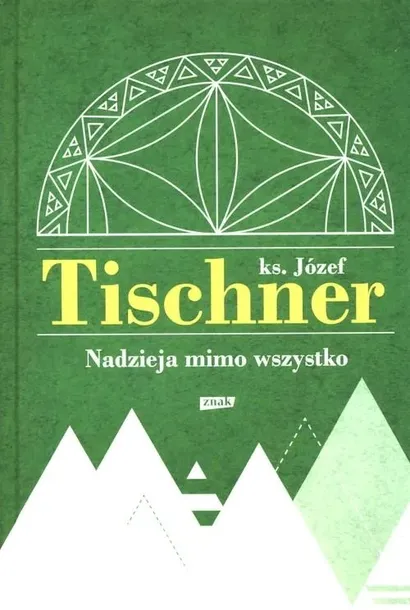 nadzieja-mimo-wszystko-jozef-tischner-wydanie-standardowe