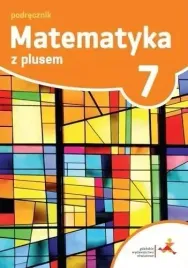 matematyka-z-plusem-podrecznik-do-szkoly-podstawowej-klasa-7