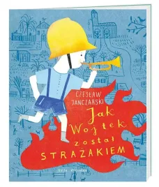 jak-wojtek-zostal-strazakiem