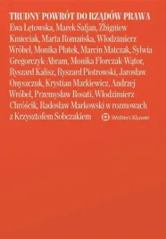 trudny-powrot-do-rzadow-prawa-krzysztof-sobczak